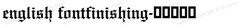english fontfinishing字体转换